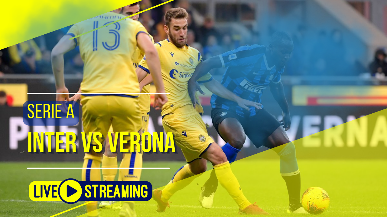 Inter vs Verona Serie A Live Today