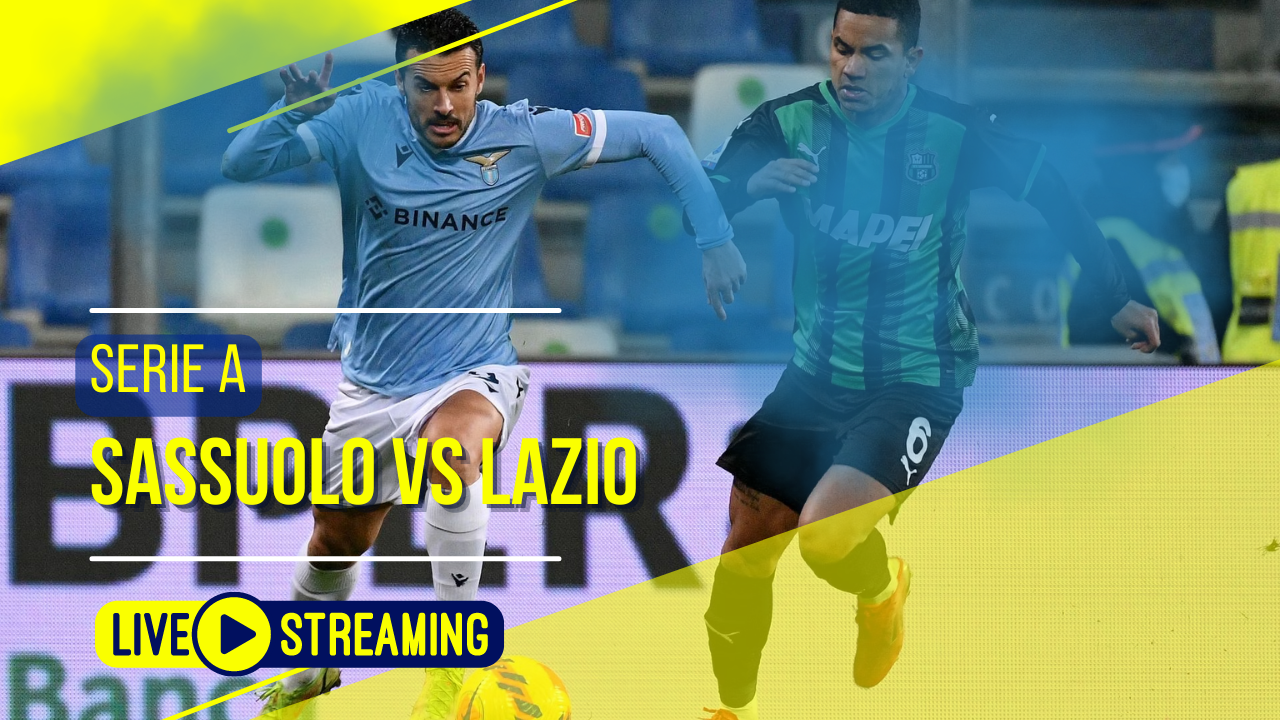 Sassuolo vs Lazio Serie A Live Today