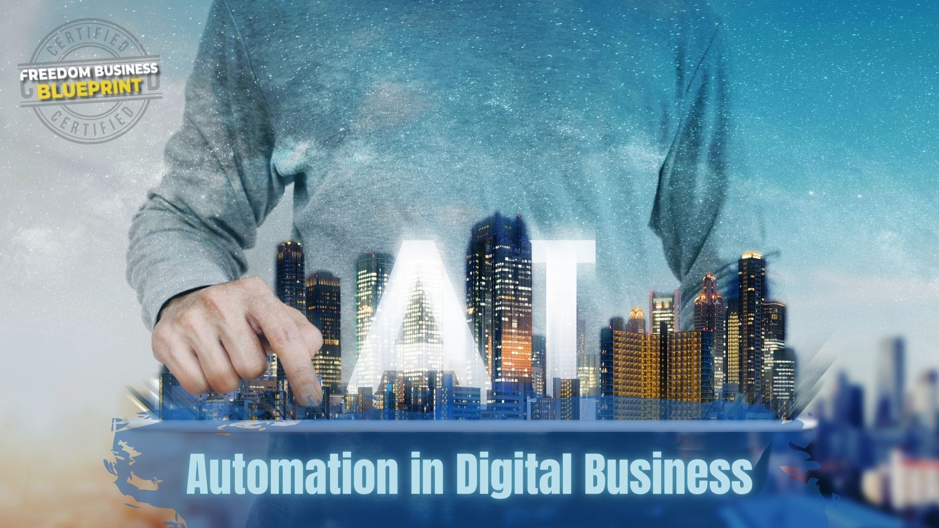 Freedom Business Blueprint automation