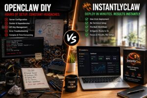 Compare InstantlyClaw vs OpenClaw DIY setup and see which is better.